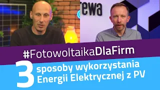 3️⃣ sposoby na wykorzystanie Energii Elektrycznej z Fotowoltaiki Dla Firmy | #FotowoltaikaDlaFirm