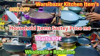 #warsibazar kitchen item's & Household Items sirf 90₹ se cookware Set Start #sale #mumbra #trending