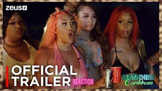 BADDIES CARIBBEAN TRAILER REACTION