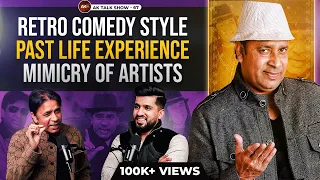 EP-67 Bhotu Shah About Retro Comedy Style, Past Life Experience & Mimicry Of Artists | AK Talk Show