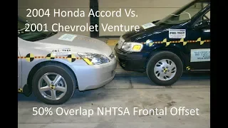 2004 Honda Accord Vs. 2001 Chevrolet Venture/Pontiac Trans Sport Offset Crash Test (50% Overlap)