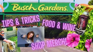 Busch Gardens Williamsburg | Food & Wine 2023 | Tips & Tricks | Merchandise | Animals!