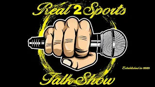 Real 2 Sports Talk Show