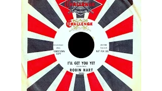 Robin Hart - I'LL GET YOU YET  (Gene Page) - United Recording  (1964)