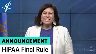 Director Melanie Fontes Rainer HIPAA Final Rule