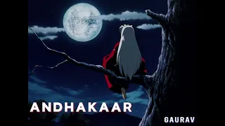 Andhakaar (raw)