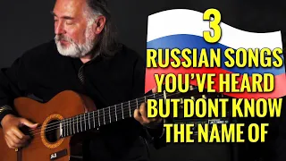 3 Russian Songs You've Heard But Don't Know The Name Of!