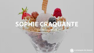 Glace : coupe Sophie Craquante par Philippe Faur