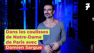 Dans les coulisses de Notre-Dame de Paris avec Damien Sargue