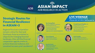 Asian Impact 37: Strategic Routes for Financial Resilience in ASEAN+3