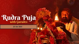 Monday Rudra Puja with Gurudev | 25 Oct 2021 | Live from Bangalore Ashram