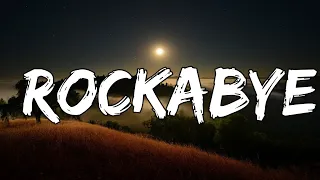 Clean Bandit feat  Sean Paul & Anne Marie - Rockabye (Lyrics)