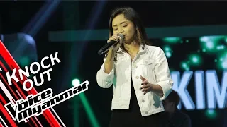 Kim Kim: A Bal Kyout So Taw (Phyu Phyu Kyaw Thein) | Knock Out - The Voice Myanmar 2019