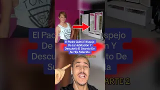 El Padre Quitó El Espejo De La Habitación Y Descubrió El Secreto De Su Hija Fallecida Parte 2 🤯