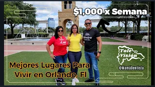 Dónde Vivir En ORLANDO, FL? 🇺🇸 3 Lugares ECONOMICOS | Florida@MamaDentista