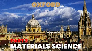 Materials Science at Oxford [Part 2] How hard is it to get into OXFORD | A&J Education