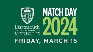 Match Day 2024 - Geisel School of Medicine at Dartmouth