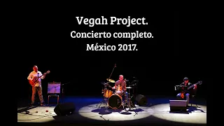 Vegah Project / Concierto en México 2017