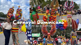 Carnaval de Santiago 2024 último día de febrero 🥁🪅🇩🇴🥳✨ | Maricela Vlog