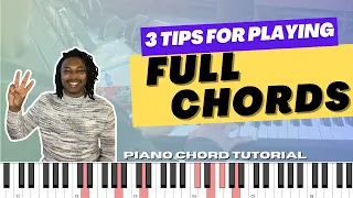 3 Tips for Making Your Chords More Full || Piano Chord Tutorial