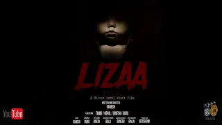 LIZAA! - Horror tamil short film |bitshow