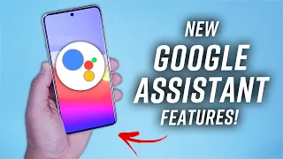 5 NEW Google Assistant Features/Changes!