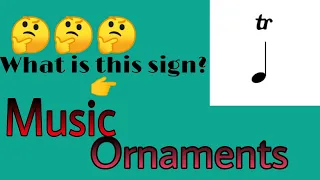 Ornaments in music