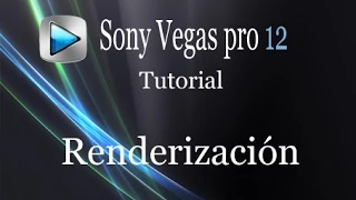 Vegas Pro 12 - Tutorial para renderizar rápido, poco peso y en HD