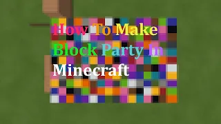 How To Make Block Party in Minecraft bedrock (Xbox, PS4, Windows 10 Edition)