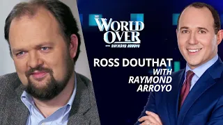 The World Over January 6, 2022 | ILLNESS & DISCOVERY: Ross Douthat with Raymond Arroyo