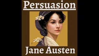 PERSUASION by Jane Austen - Full Audiobook