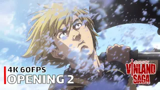 Vinland Saga - Opening 2 【Dark Crow】 4K 60FPS Creditless | CC