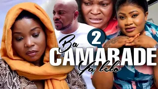 BA CAMARADE YA LELO 2 I FILM CONGOLAIS l NOUVEAUTÉ 2023