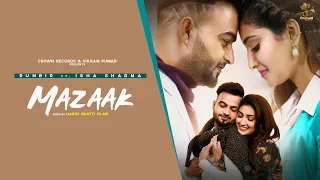 Mazaak | Runbir | Isha Sharma | Latest Punjabi Songs 2023 | New Punjabi Song 2023 | Crown Records