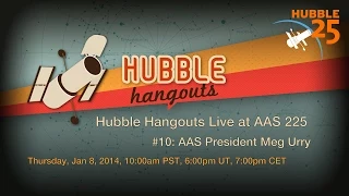 AAS Live @AAS225 #10: AAS President Meg Urry