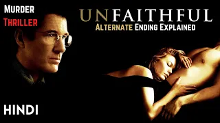 Unfaithful (2002) Hollywood Movie Explained in Hindi
