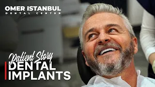 Full Mouth Reconstruction With Dental Implants in Turkey (A Patient's Story)