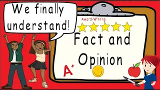 Fact and Opinion | Award Winning Fact & Opinion Teaching Video! | What is Fact and Opinion For Kids?