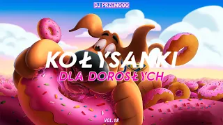 VIXA DLA DUŻYCH DZIECI 👽🧠 KOŁYSANKI DLA DOROSŁYCH VOL. 18 🦁🔥 RUMOR ★ 4FUN VIXA SET ★ Dj Przemooo