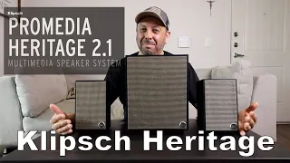 Klipsch Promedia Heritage 2.1 New and Improved