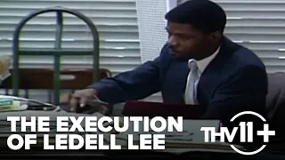 The execution of Ledell Lee & fight to prove his innocence | THV11 Archives