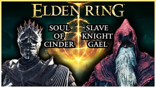 Elden Ring: Beating the Game as Soul of Cinder & Slave Knight Gael