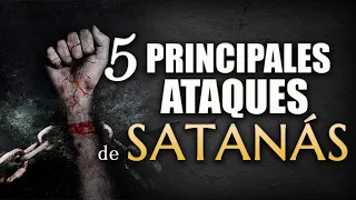 Los 5 Principales ATAQUES de SATANÁS