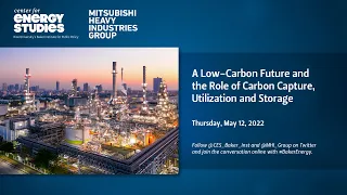 A Low Carbon Future and the Role of Carbon Capture, Utilization and Storage