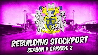 Rebuilding Stockport County - S9-E2 European Adventure Begins! | Football Manager 2019