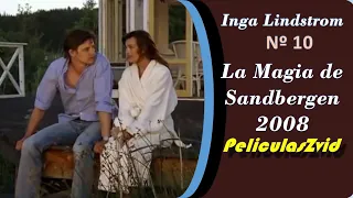 032 Inga Lindström # 10 La Magia de Sandbergen 2008. Películas Románticas Completas en Español
