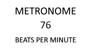 METRONOME 76 BPM