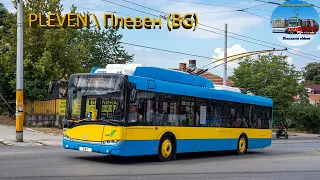 Trolleybuses in Pleven, BG (July 2021)🚎