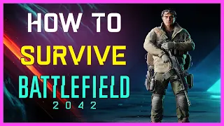 How To Stay Alive Longer in Battlefield 2042 Tips and Tricks - BF2042 Guide