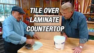 How to Lay Tile Over Laminate Countertop